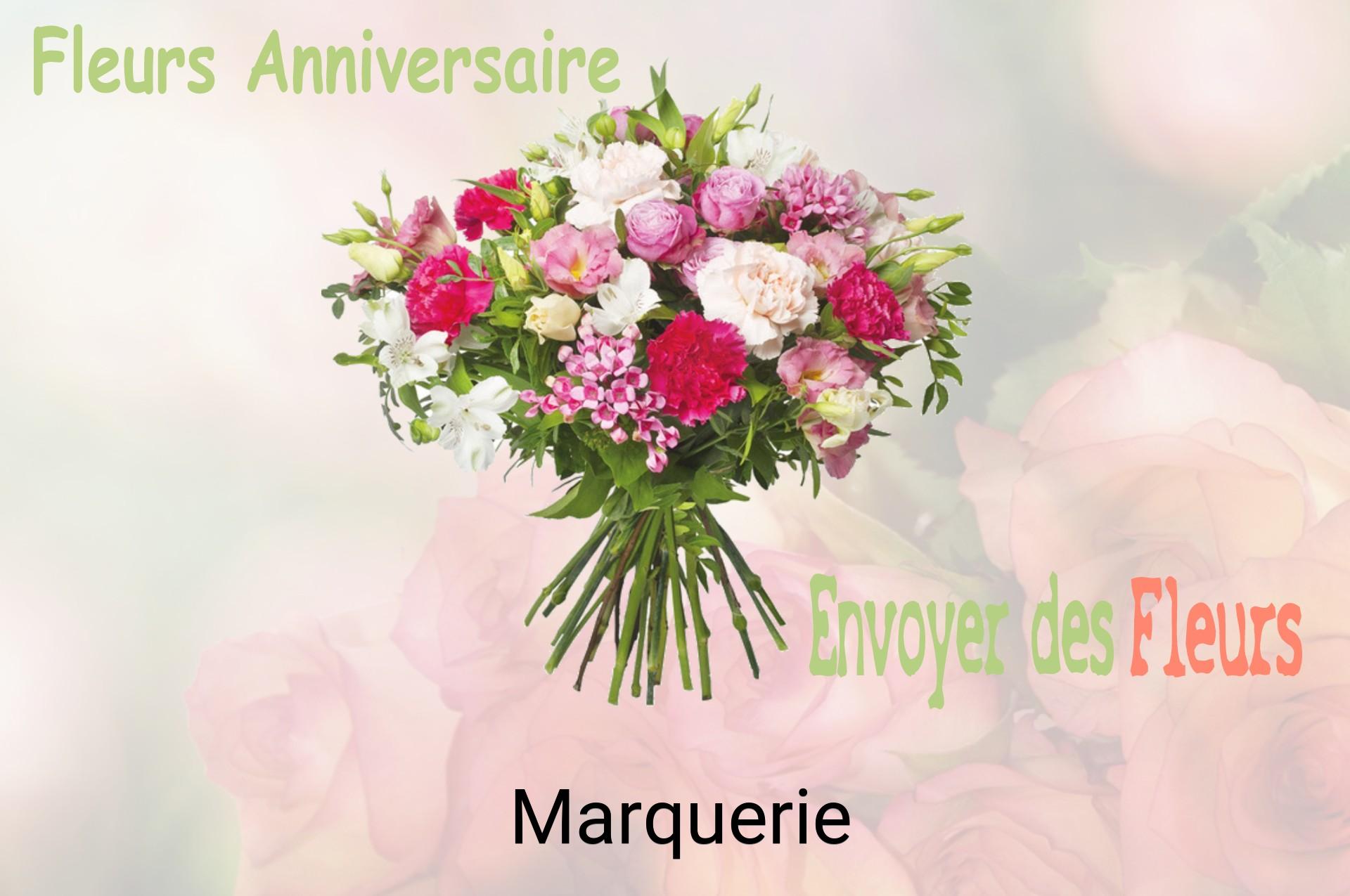 Bouquet de fleurs d’anniversaire livré à Marquerie